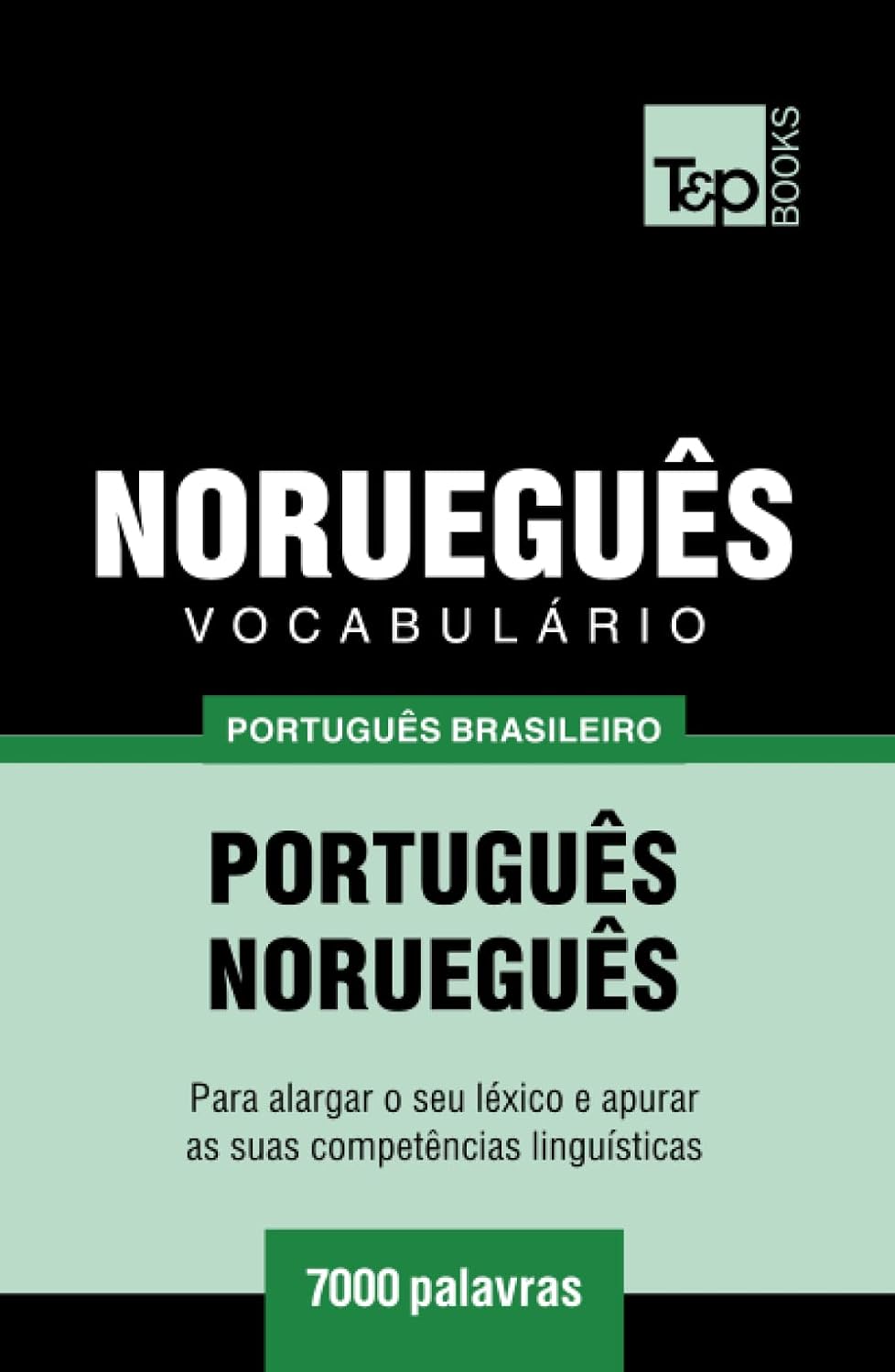 Vocabulário Português Brasileiro-Norueguês - 7000 palavras (Brazilian Portuguese Collection) (Portuguese Edition) baixar o livro de graça