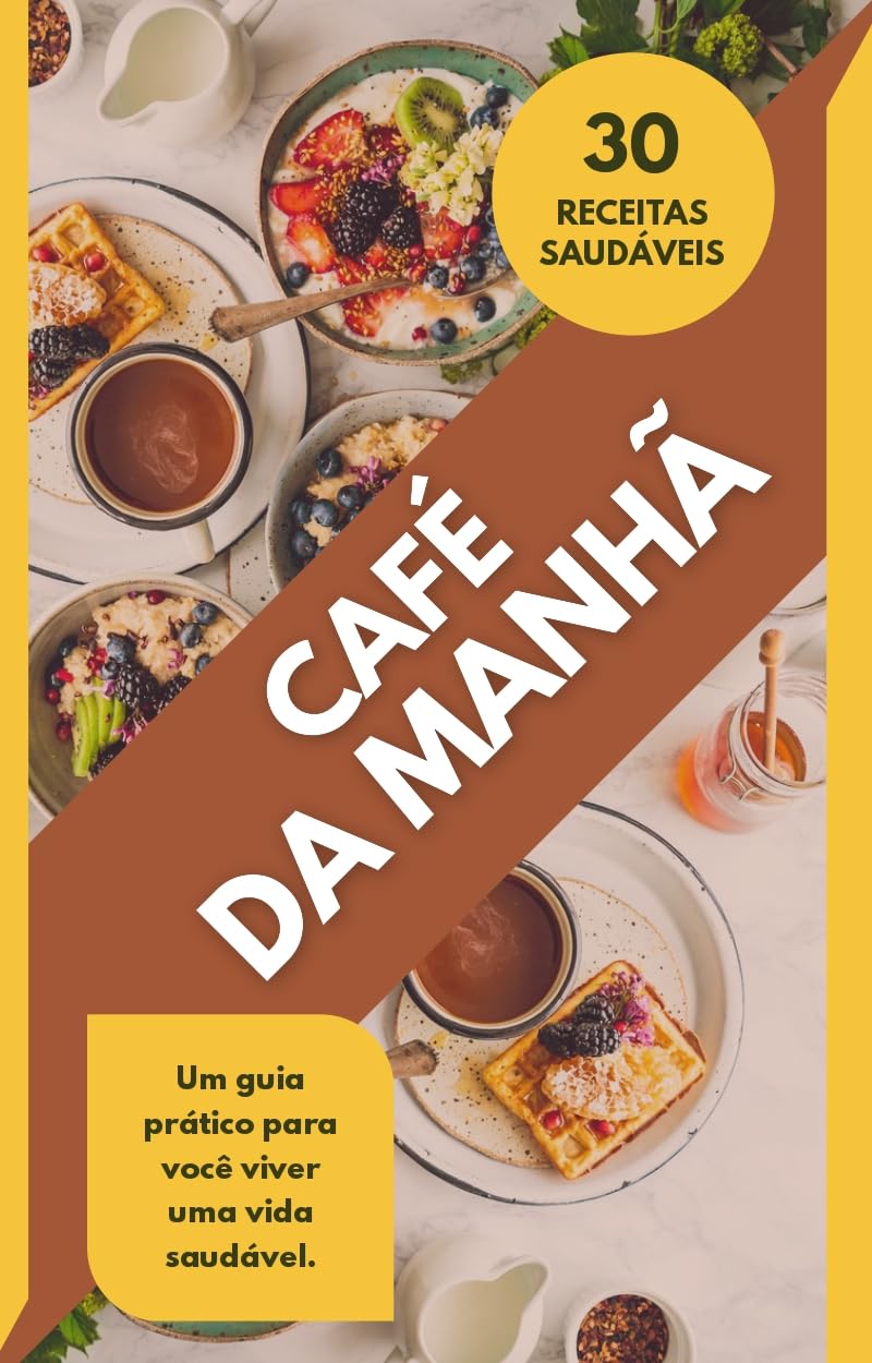 30 Receitas de Café da Manhã Saudável baixar livro de graça