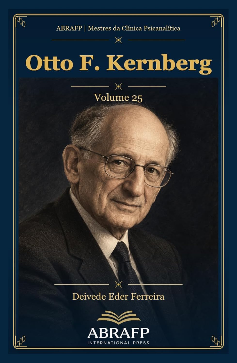 Otto F. Kernberg: Organização borderline, narcisismo patológico e técnica do tratamento (ABRAFP | Mestres da Clínica Psicanalítica) (Portuguese Edition) baixar o livro de graça