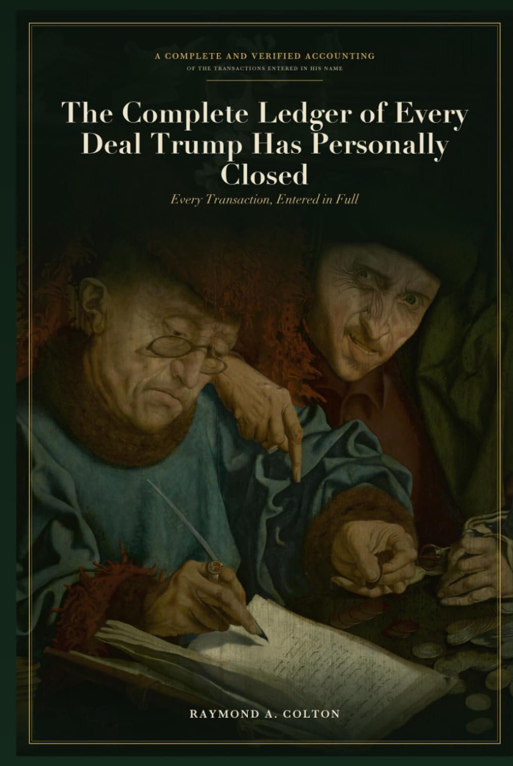 The Complete Ledger of Every Deal Trump Has Personally Closed: Every Transaction, Entered in Full — A Complete Accounting (The Trump Studies) baixar o livro de graça