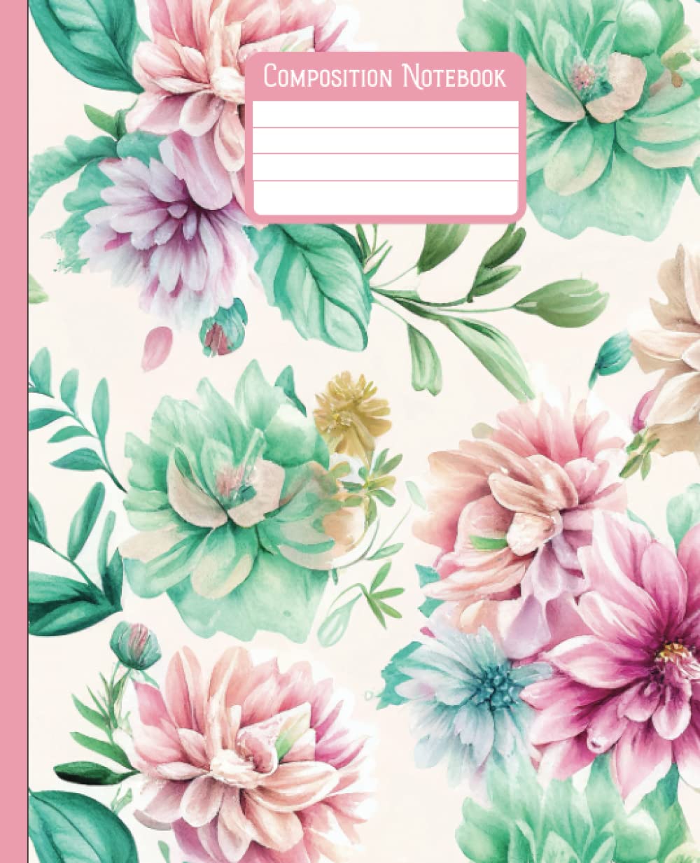 Composition Notebook College Ruled: Dahlias in pastel watercolor pink green blue. Floral composition notebook/flower notebook - floral journal |... Mom, for Grandma | Wide Lined 7.25 x 9.25 (A5 baixar livro de graça