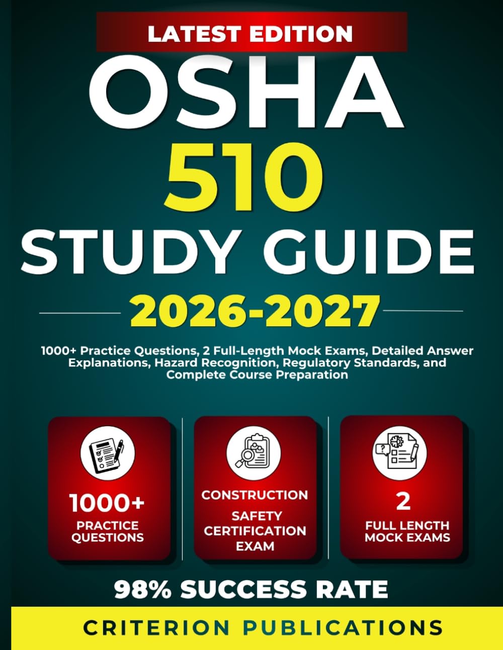 OSHA 510 STUDY GUIDE 2026-2027: 1000+ Practice Questions, 2 Full-Length Mock Exams, Detailed Answer Explanations, Hazard Recognition, Regulatory Standards, and Complete Course Preparation baixar o livro de graça