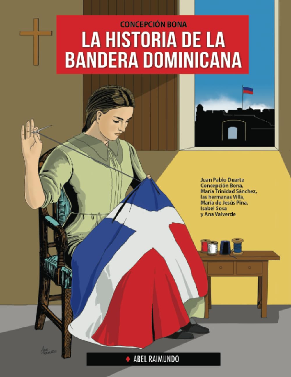 capítulo por capítulo baixar La historia de la bandera dominicana (Spanish Edition)