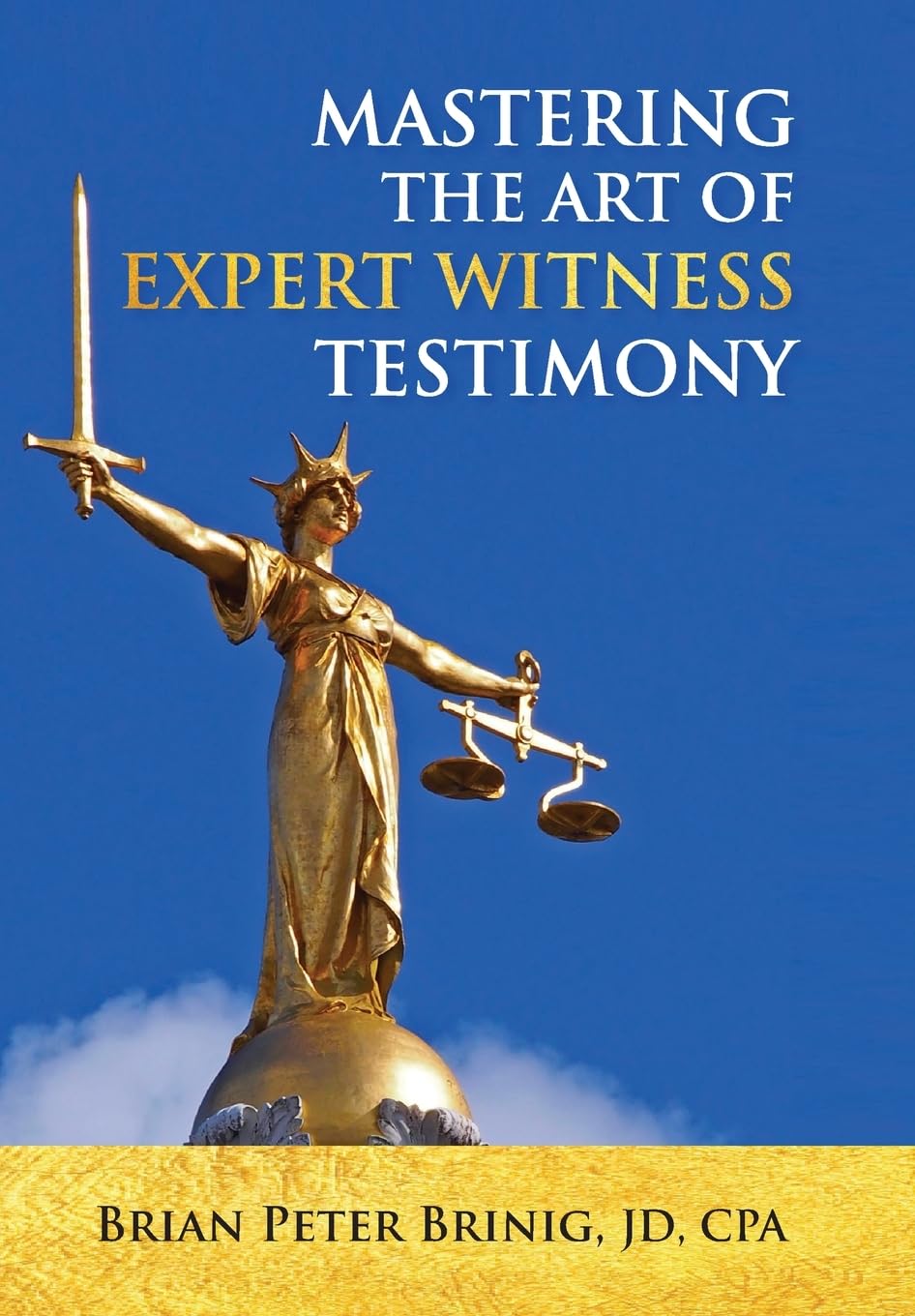 Mastering the Art of Expert Witness Testimony baixar livro de graça