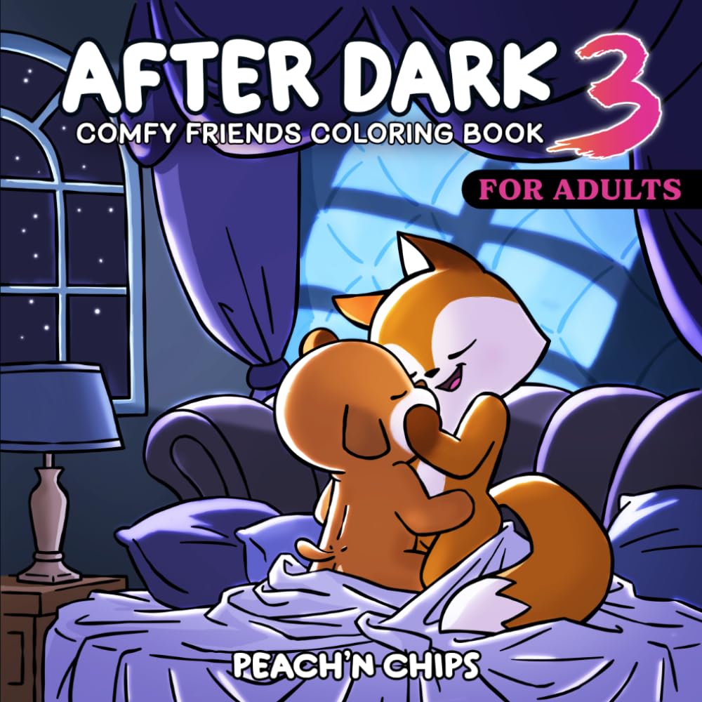 ler totalmente COMFY FRIENDS - After Dark 3: A Bold, Spicy & Tasteful Coloring Book for Adults (Not for Kids) (After Dark Coloring books)