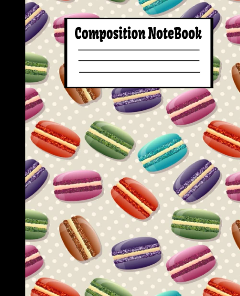Composition Notebook: Cute Wide Ruled Paper Notebook Journal | Nifty Sweets Wide Blank Lined Workbook for Teens Kids Students Girls for Home School College for Writing Notes. baixar livro de graça