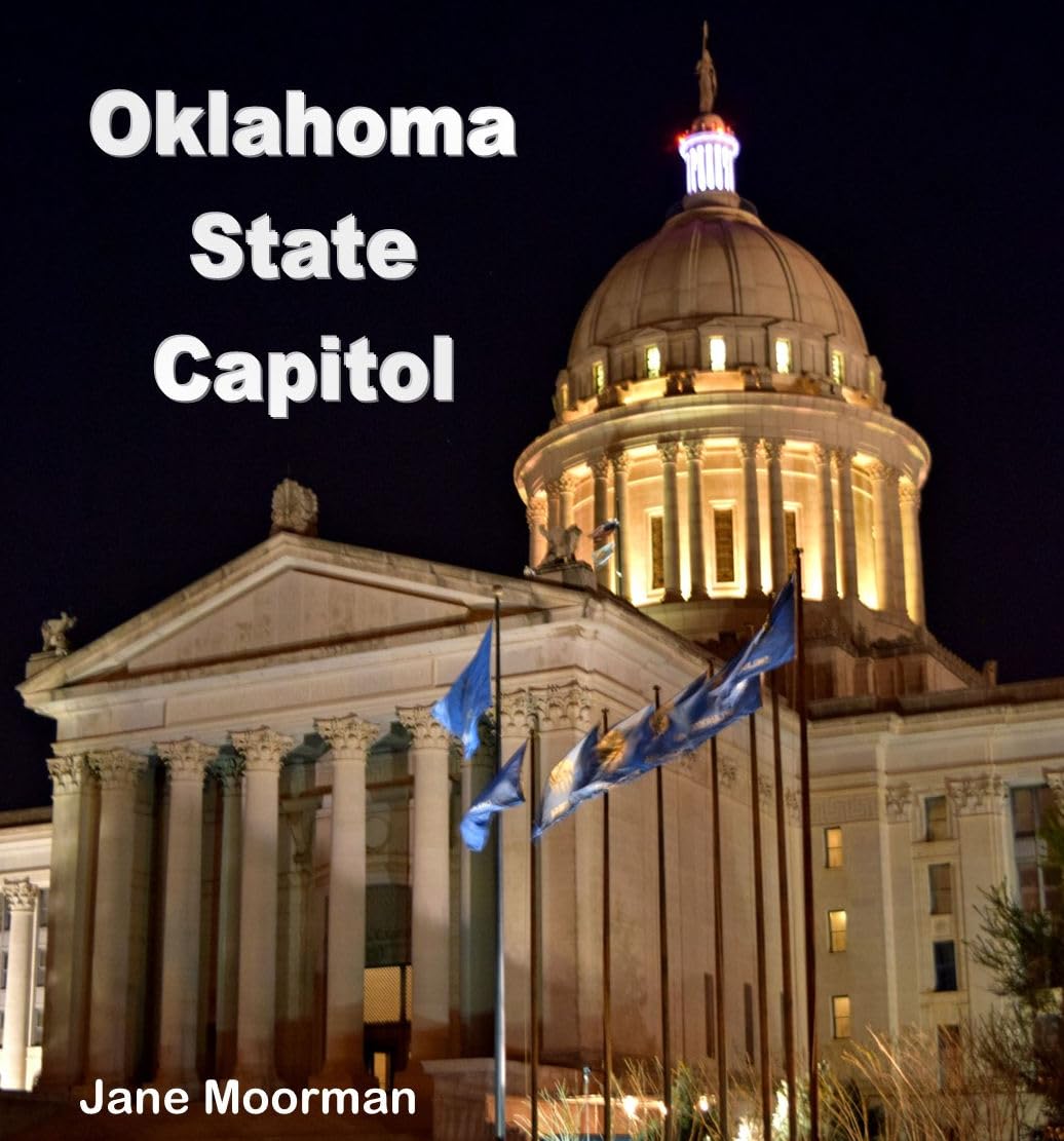 Oklahoma State Capitol: Oklahoma City (English Edition)
