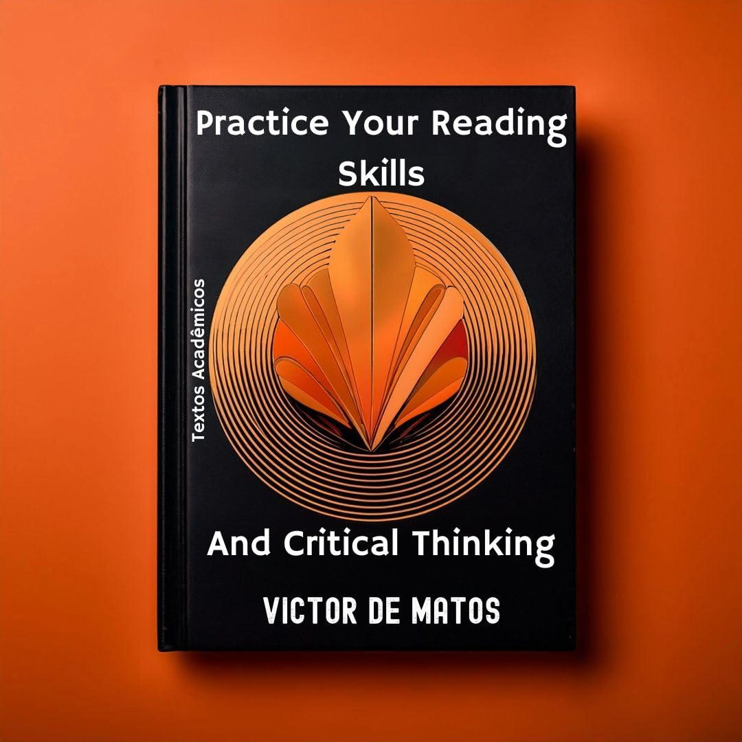 Practice Your Reading Skills and Critical Thinking: Textos Acadêmicos baixar o livro de graça