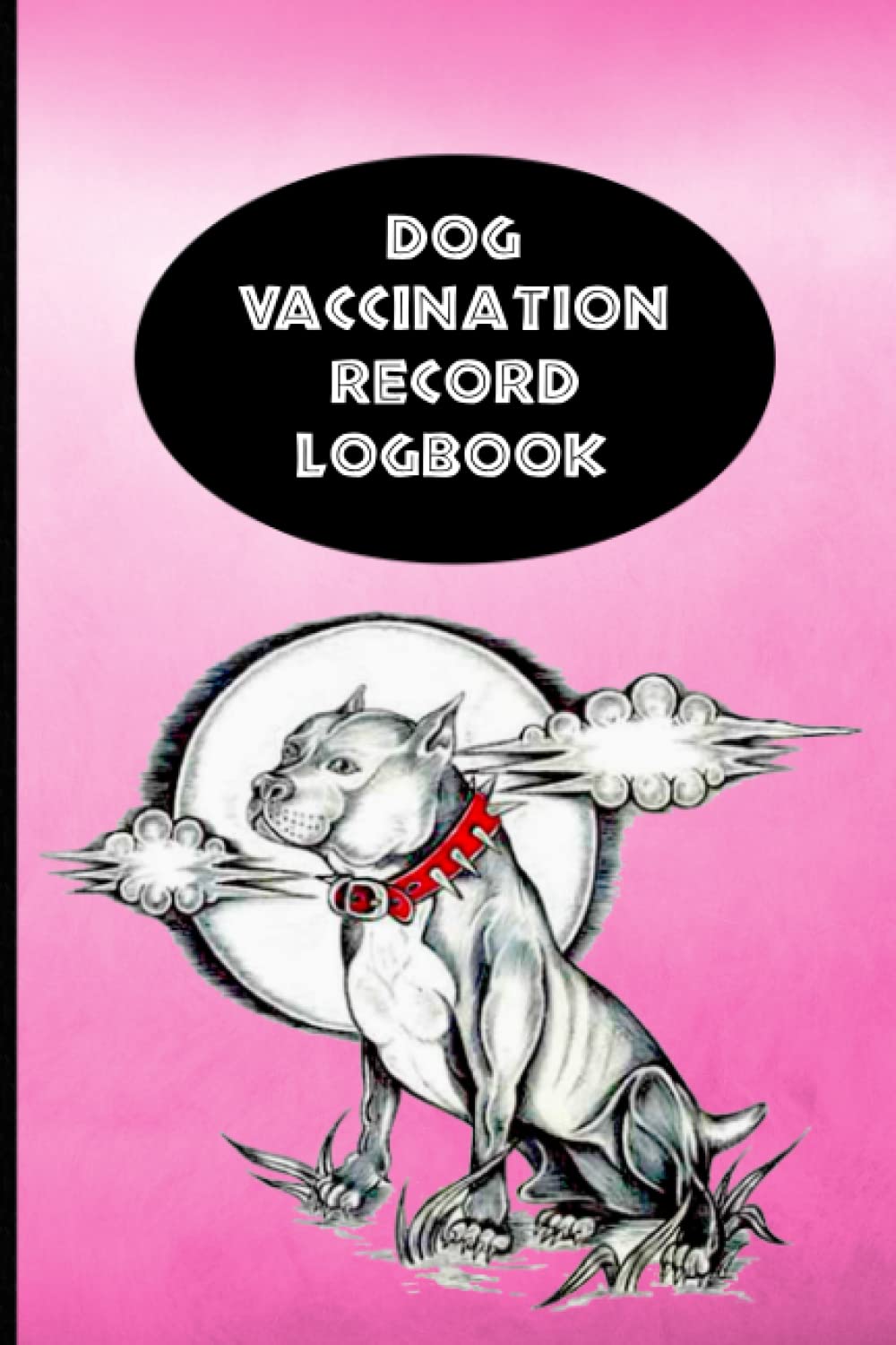 Dog Vaccination Record Logbook: Pitbull Lovers K-9 Medical Records Cute Puppies Vaccine Shots Pink and Black Health Journal to Keep Track of Weight, Medical Treatments, Vet Contacts and more baixar livro de graça