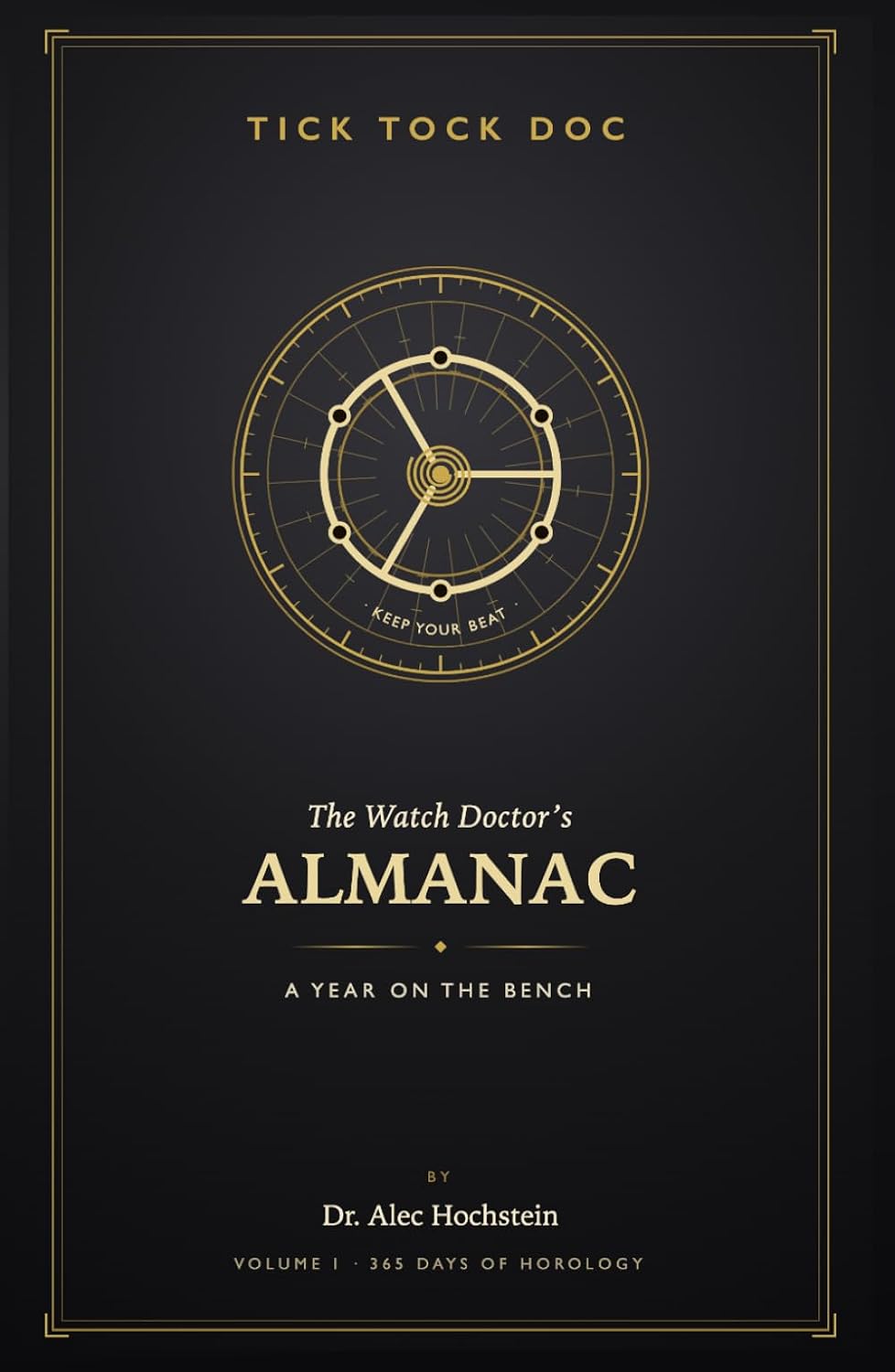 ler totalmente The Watch Doctor's Almanac: A Year on the Bench — 365 Days of Watches, Horology, and the Art of Keeping Time
