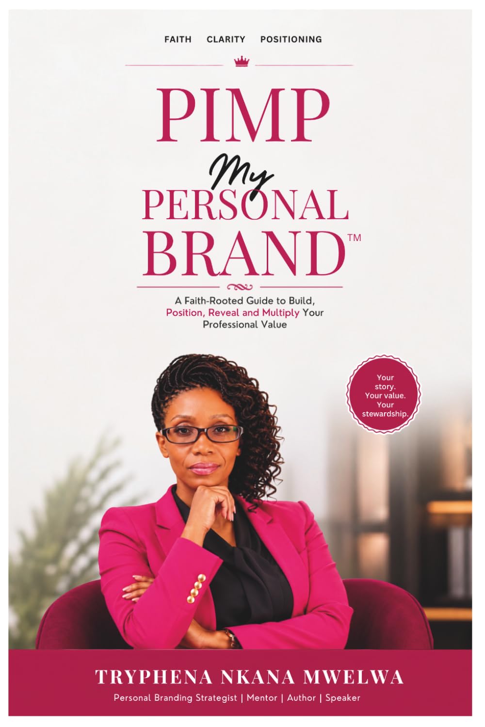 capítulo por capítulo baixar Pimp My Personal Brand™: A Faith-Rooted Guide to Build, Position, Reveal and Multiply Your Professional Value