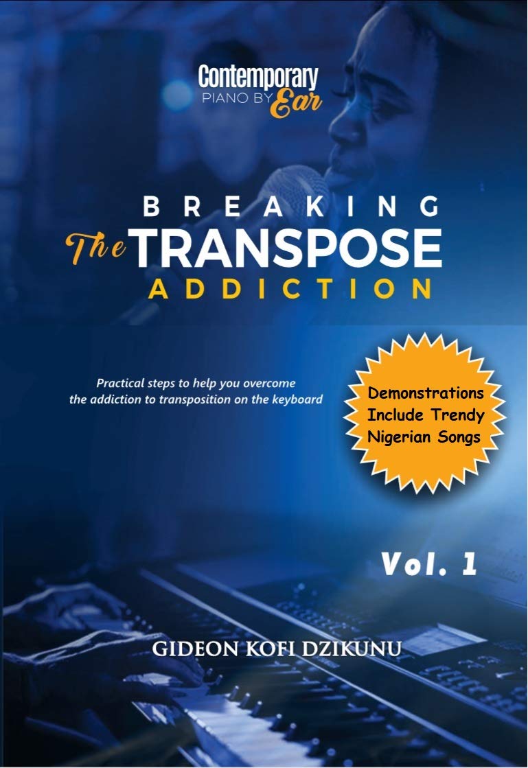 capítulo por capítulo baixar Breaking The Transpose Addiction Vol. 1: Demonstrations Include Trendy Nigerian Songs (BTTA) (English Edition)