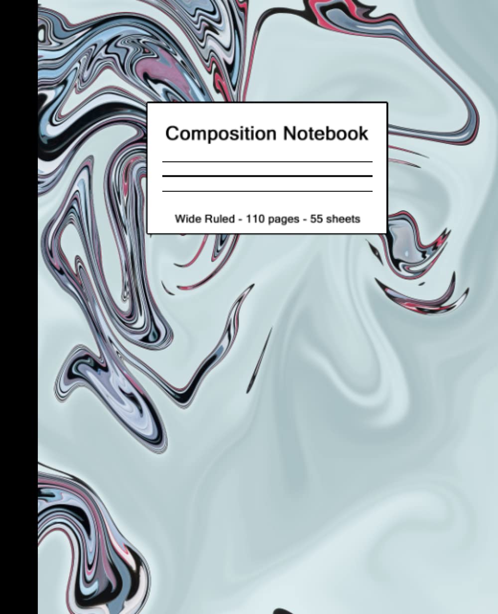 ler totalmente Composition Notebook: Funky Liquid Acrylic Marble | Nifty Wide Lined Composition Book for University, School or College | Blank Wide Ruled Journal Workbook