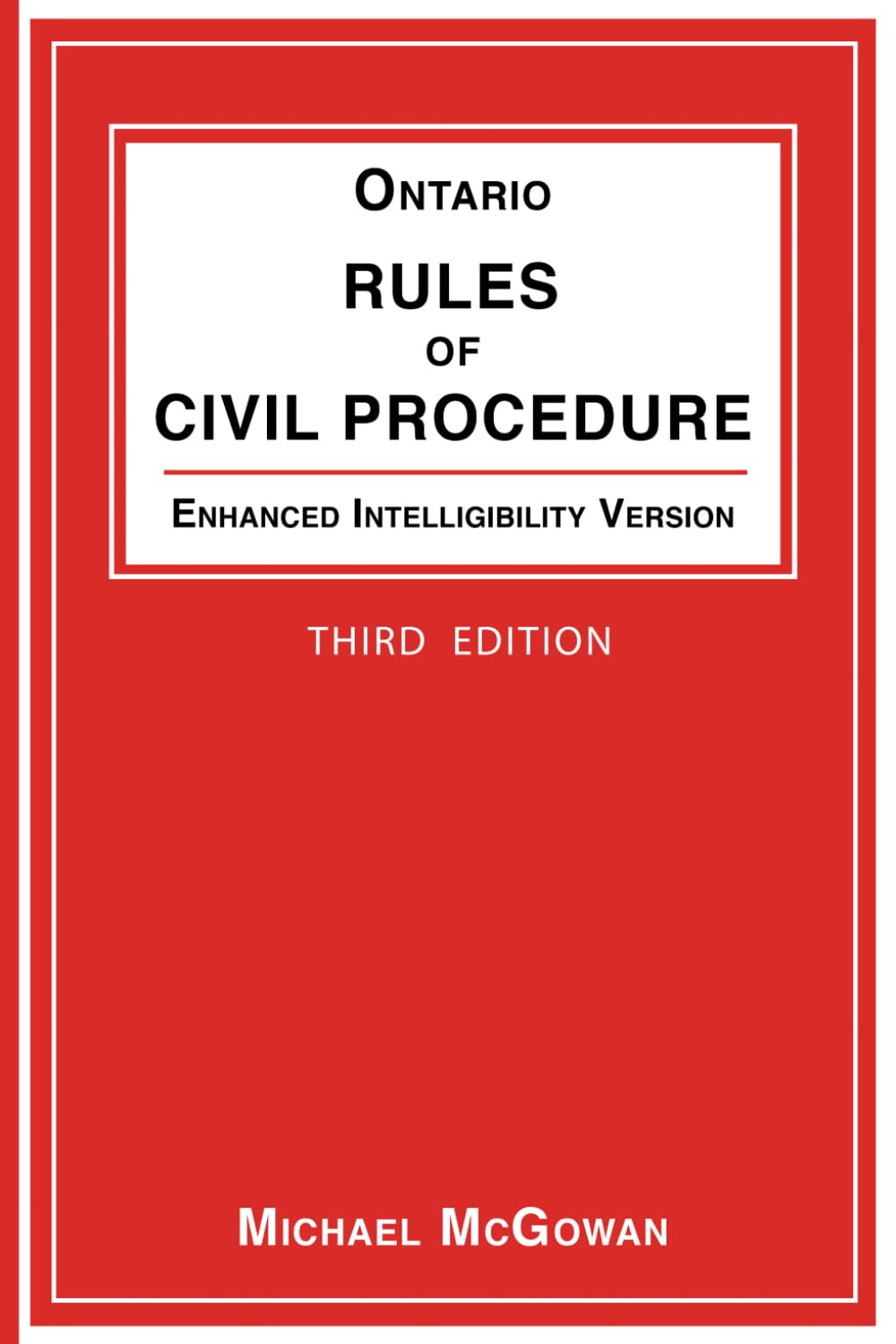 Ontario Rules of Civil Procedure, Enhanced Intelligibility Version (Enhanced Intelligibility Law Books) baixar livro de graça