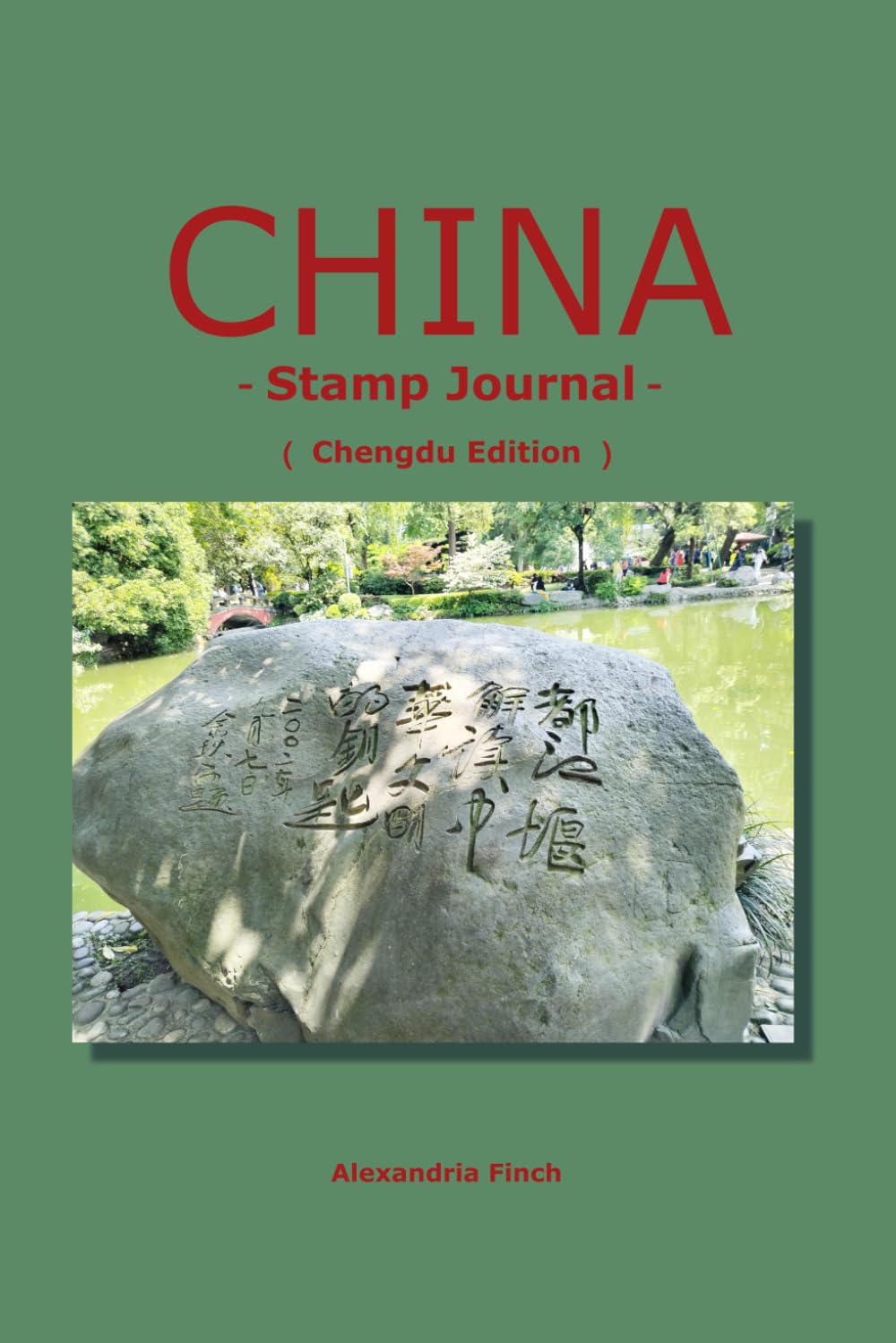 China Impressions: A Traveler's Heritage Stamp & Journal: Chengdu Edition: Premium Collector's Book for Sightseeing Seals and Postage Stamps - Featuring Giant Panda, Wuhou Shrine, and Kuanzhai Alley baixar livro de graça