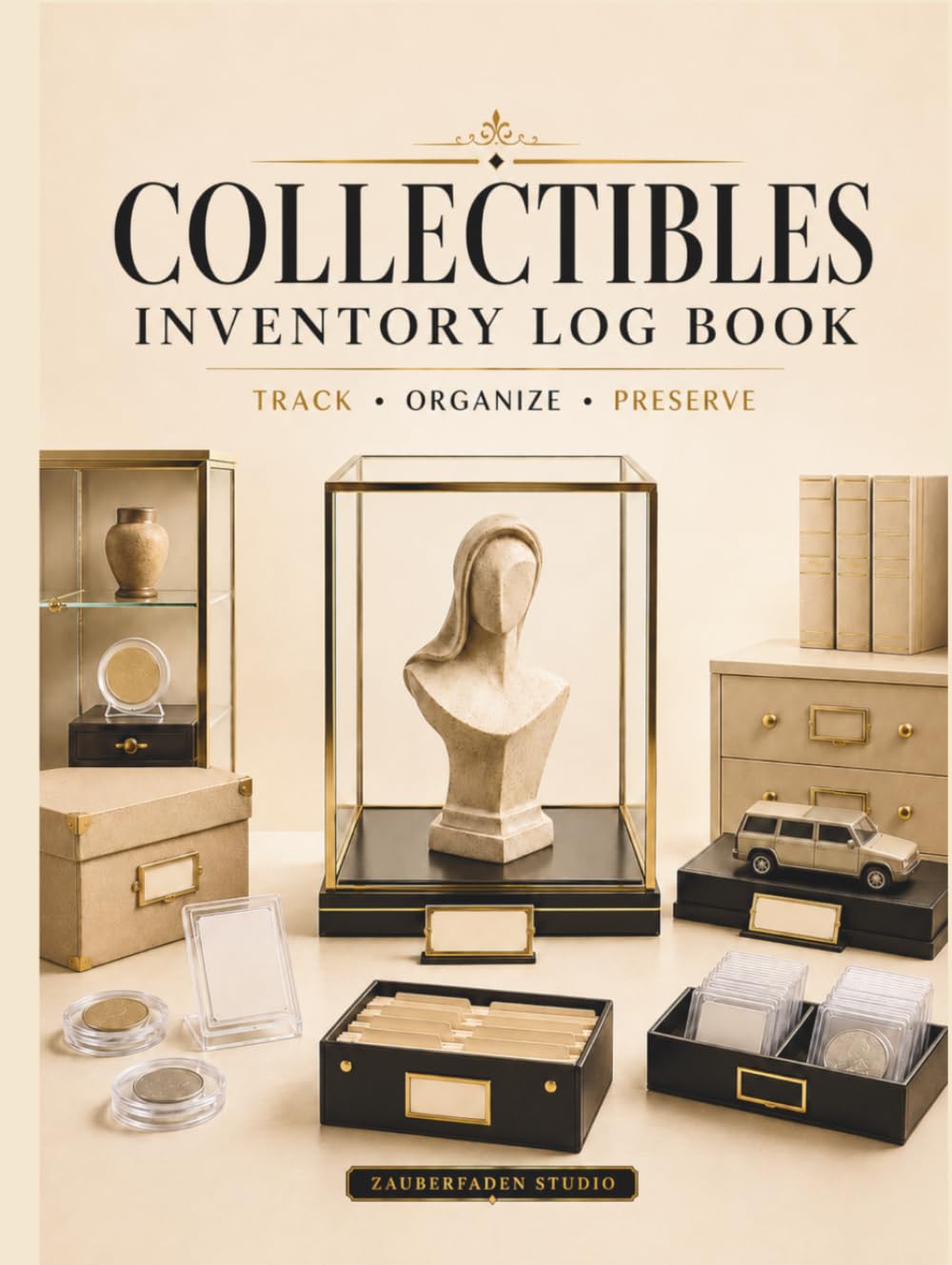ler totalmente COLLECTIBLES INVENTORY LOG BOOK: Track • Organize • Preserve