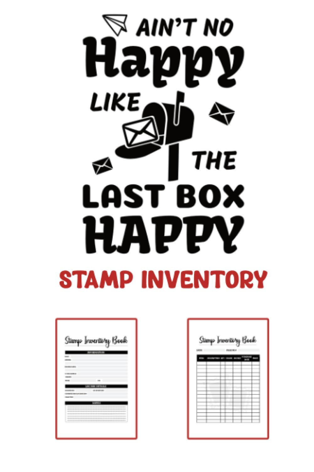 Stamp Inventory Log Book: Stamp Collecting Journal To Keep Record Of Date, Page No, Item, Quantity, Grade, Source, Date, Price, Notes - Gifts For Stamp Collectors And Post Workers baixar o livro de graça