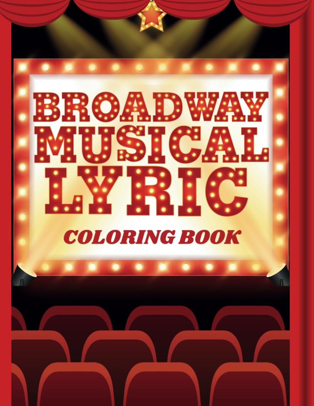 capítulo por capítulo baixar Broadway Musical Lyric Coloring Book: A Fun and Creative Coloring Book Inspired by Iconic Broadway Shows Like Wicked, Hamilton, Phantom of the Opera,... Kids, Musical Fans, and Broadway Lovers!