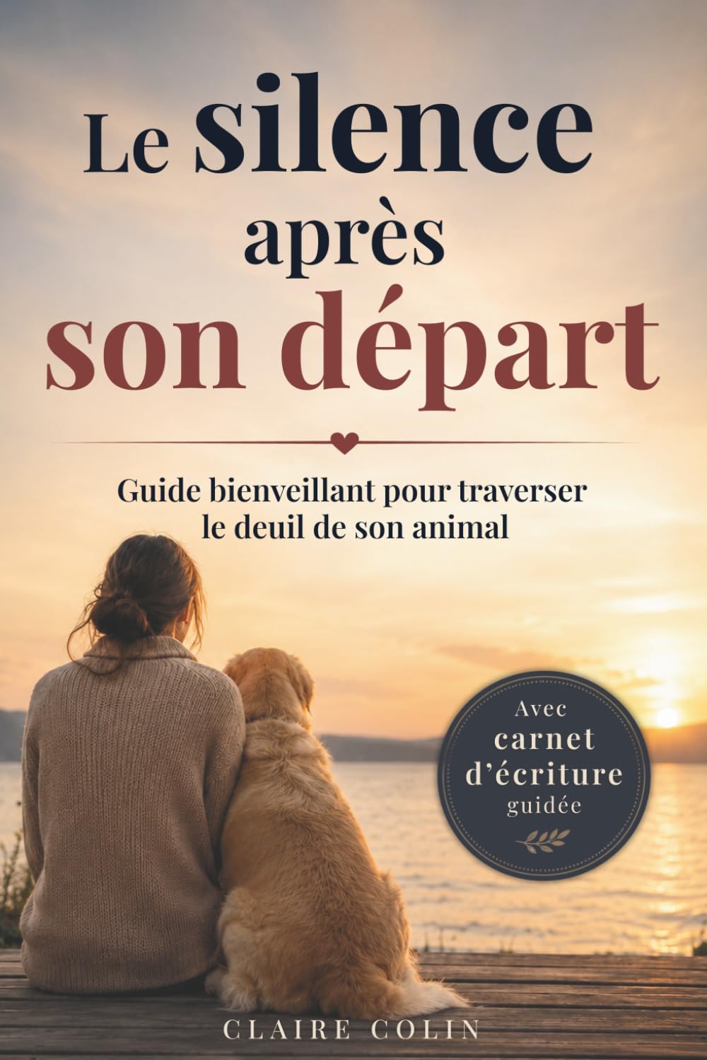Le silence après son départ: Guide bienveillant pour traverser le deuil de son animal (French Edition) baixar o livro de graça