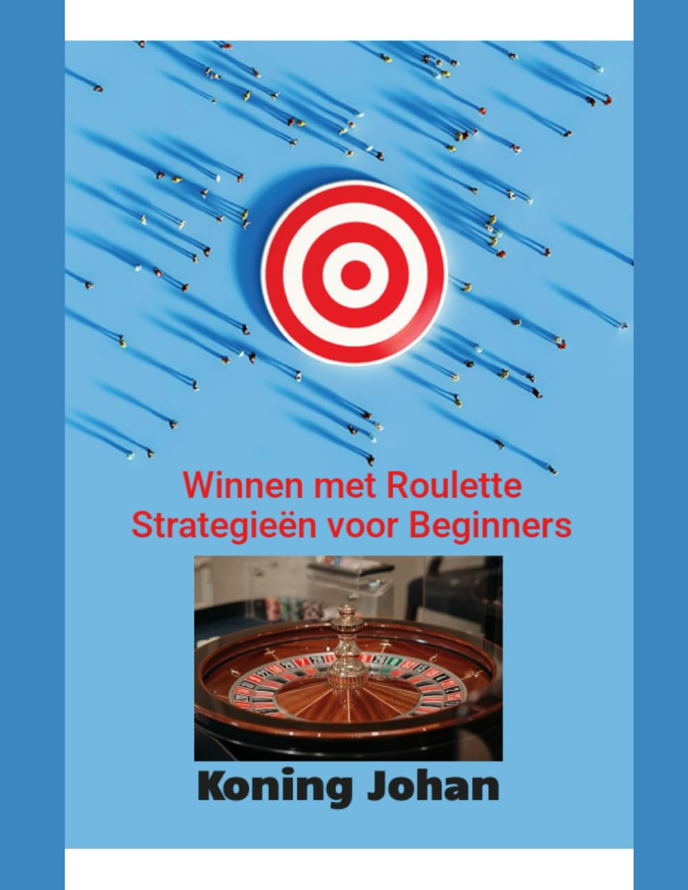 Winnen met Roulette: Strategieën voor Beginners (Dutch Edition) baixar livro de graça