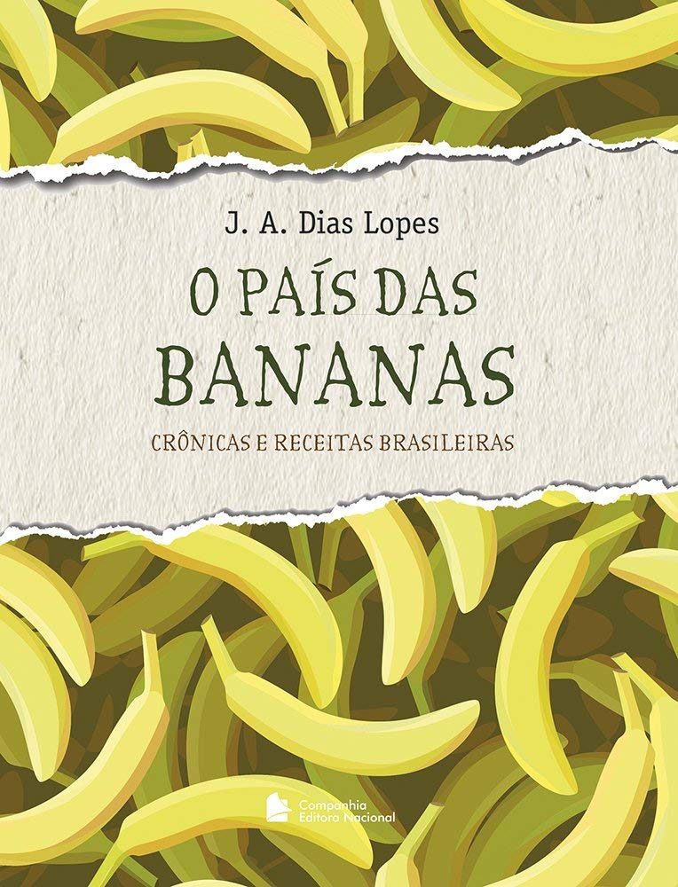 capítulo por capítulo baixar O país das bananas: crônicas e receitas brasileiras