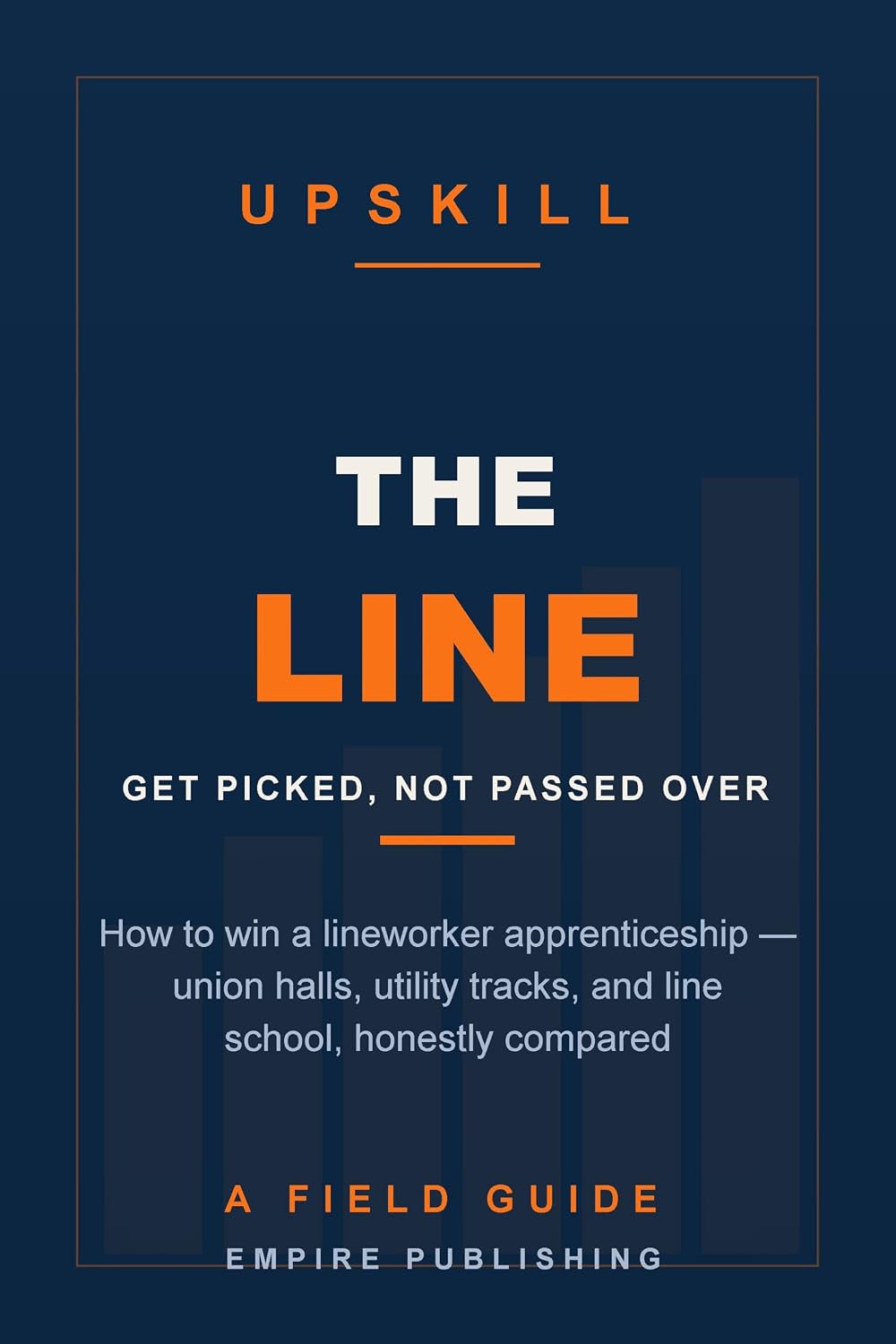 ler totalmente The Line: How to Get Picked for a Lineworker Apprenticeship — Union Halls, Utility Tracks, and Line School, Honestly Compared (A Field Guide) (English Edition)
