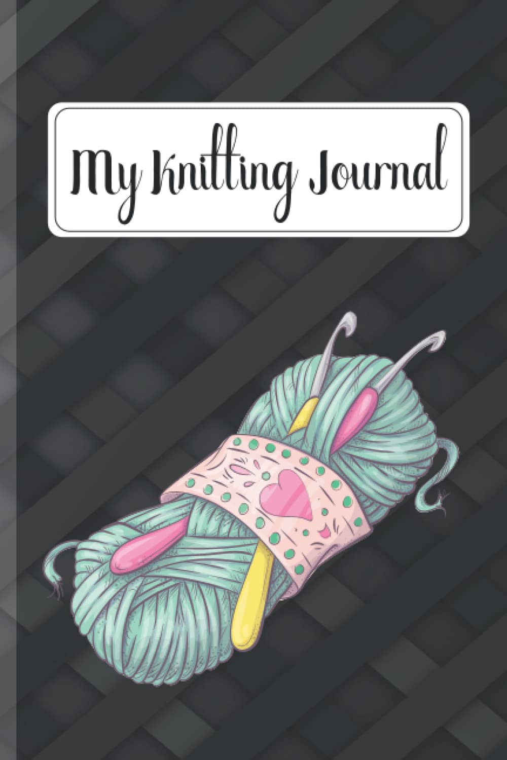 My Knitting Journal: Knitting Project Planner. Useful Gift For Knitter & Crocheter Handy Tool To Draw & Keep Knit Blanket, Woven Fabric Details baixar o livro de graça