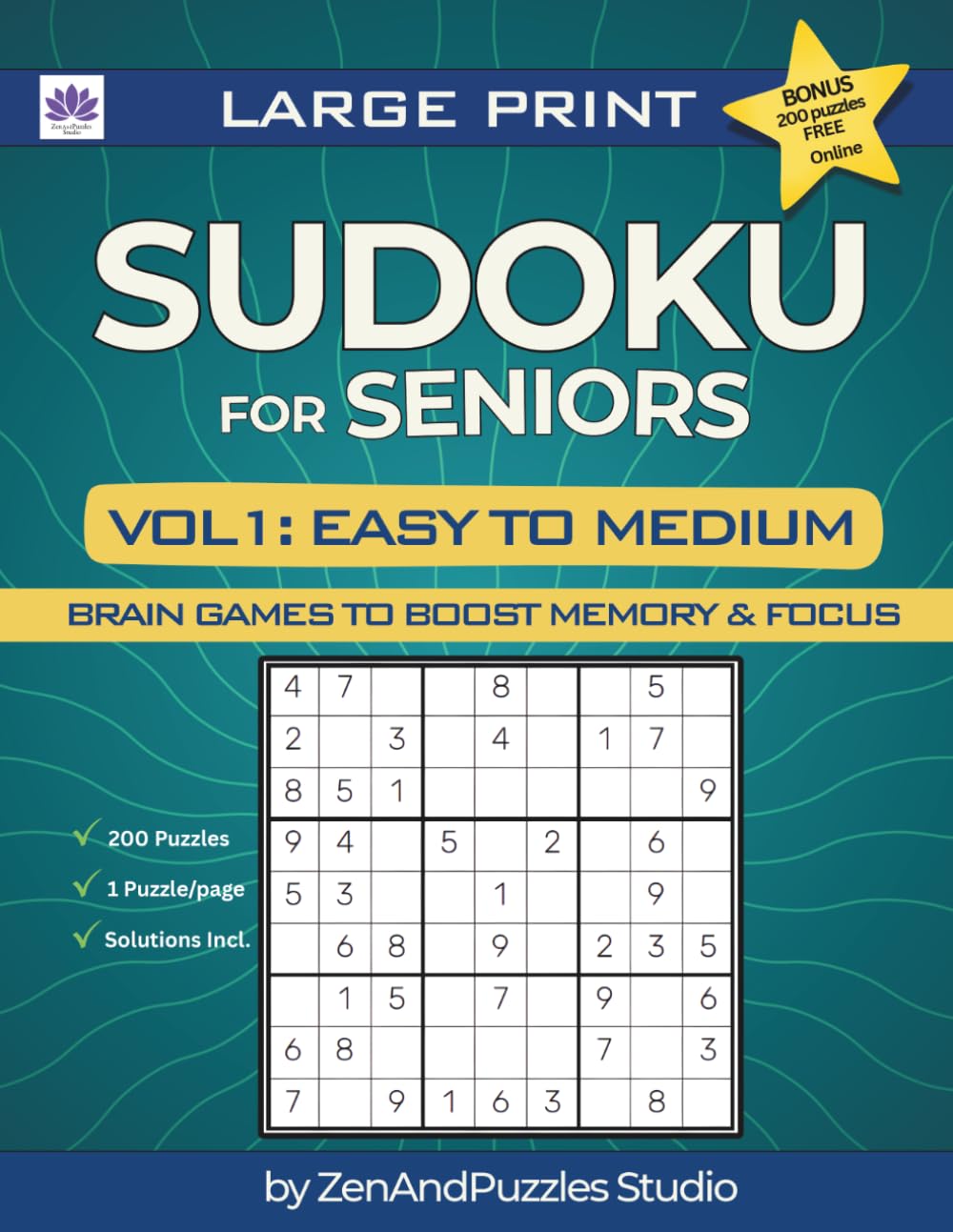 ler totalmente Large Print Sudoku Books for Adults Vol. 1: Easy to Medium Puzzles: Fun & Easy Sudoku for a Healthy Mind (ZenAndPuzzles Studio)