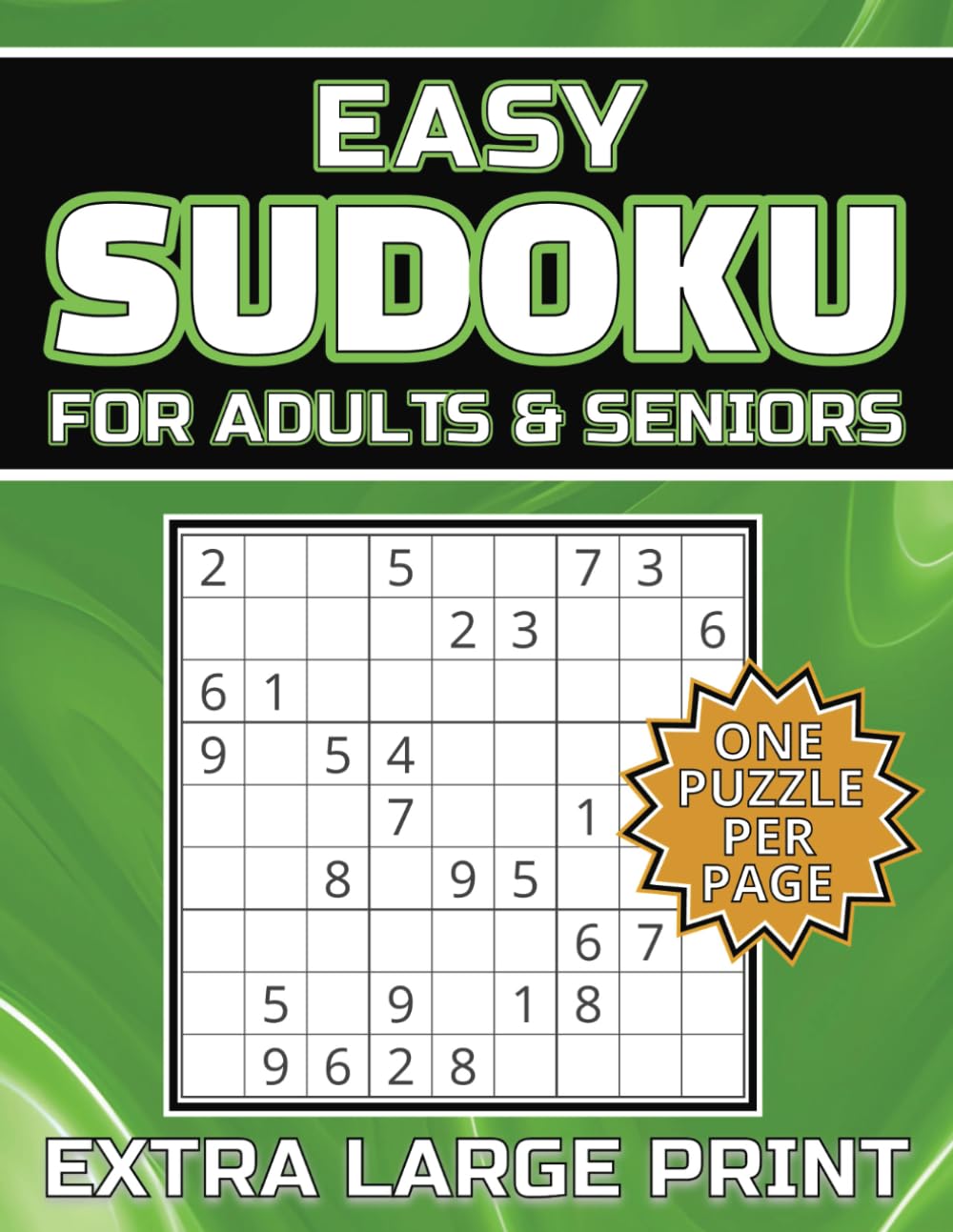 ler totalmente Sudoku for Adults and Seniors Extra Large Print: 150 Easy Games Featuring One Puzzle Per Page, Made With Big Fonts and Giant Grids
