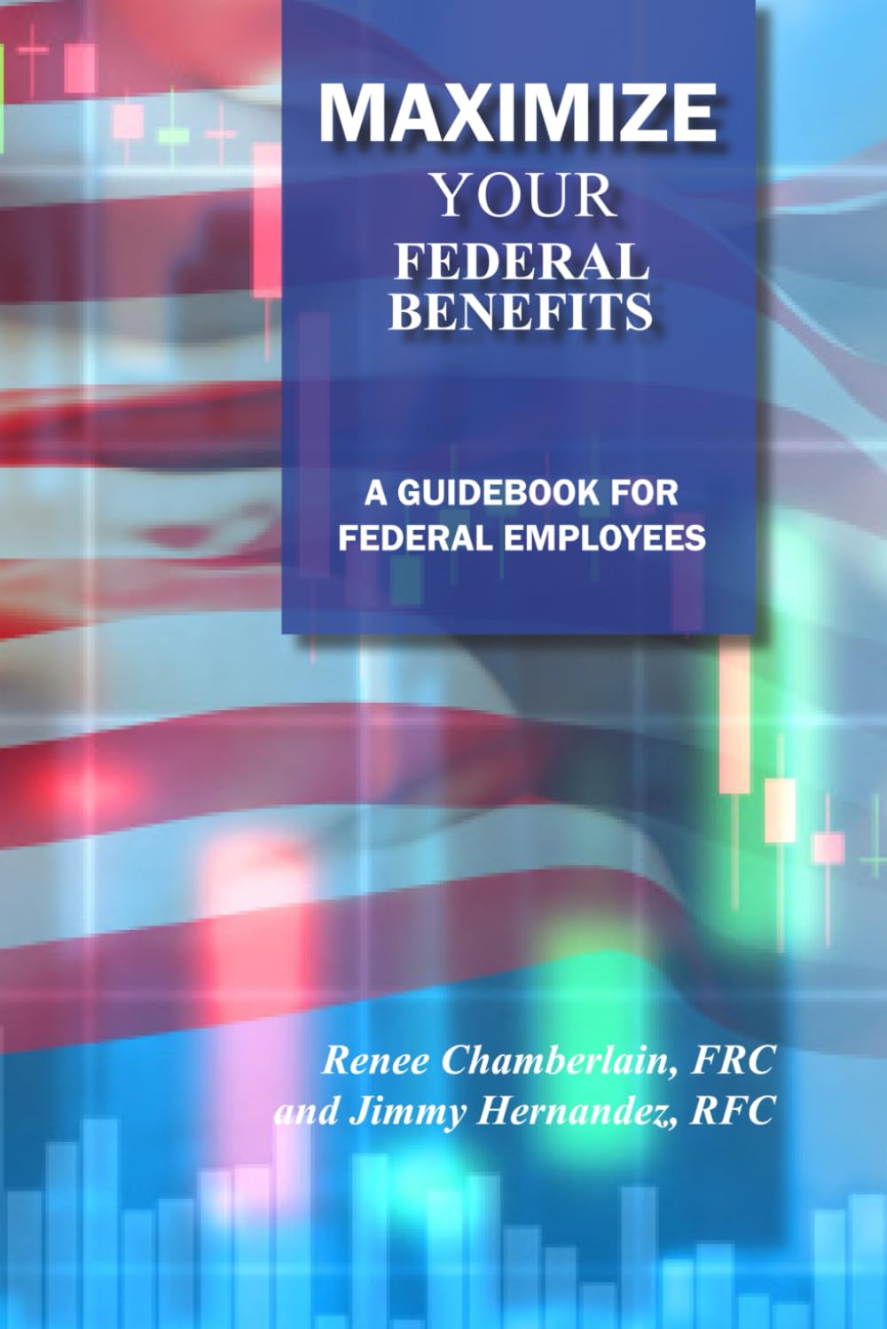 capítulo por capítulo baixar Maximize Your Federal Benefits: A Guidebook for Federal Employees