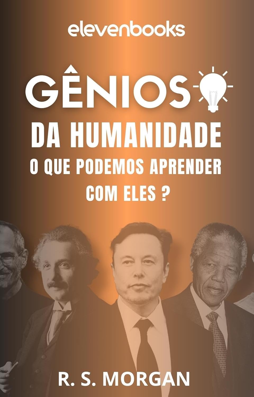 ler totalmente GÊNIOS DA HUMANIDADE: O QUE PODEMOS APRENDER COM ELES ?