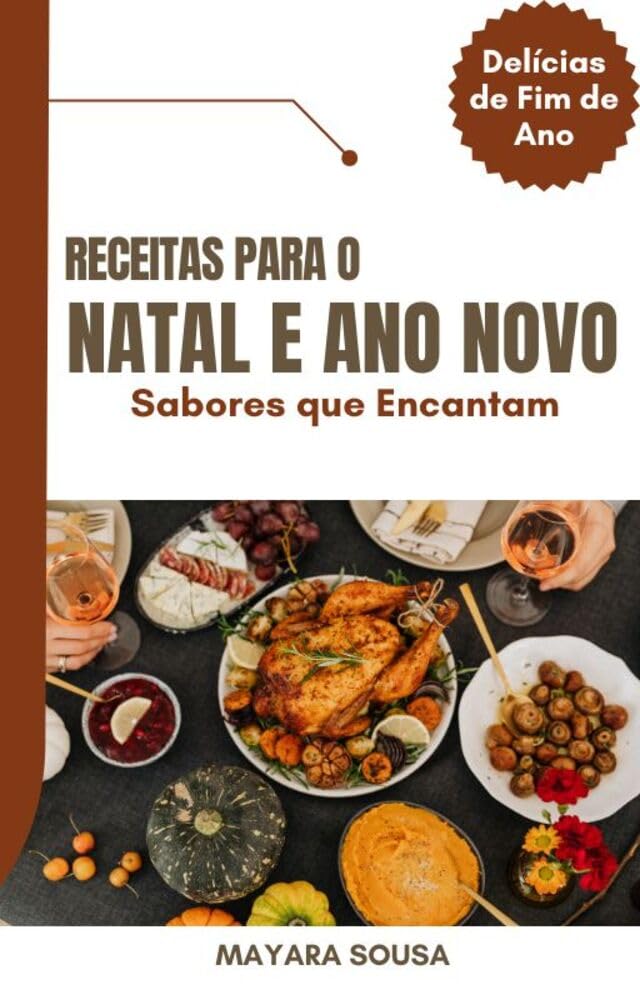 capítulo por capítulo baixar Receitas para o Natal e ano novo: Sabores que Encantam