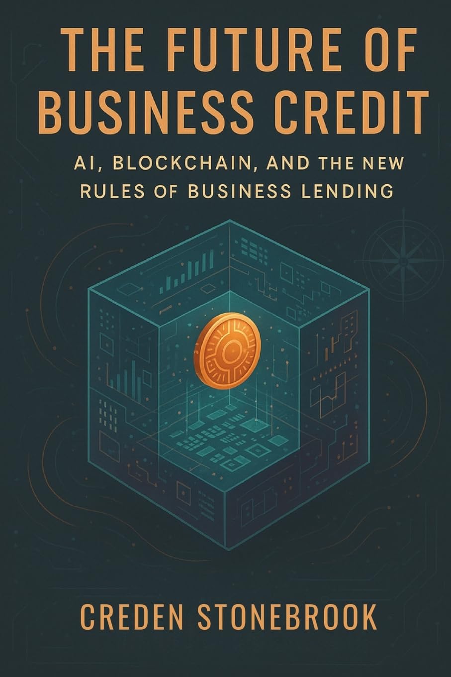 ler totalmente The Future of Business Credit: AI, Blockchain, and the New Rules of Business Lending