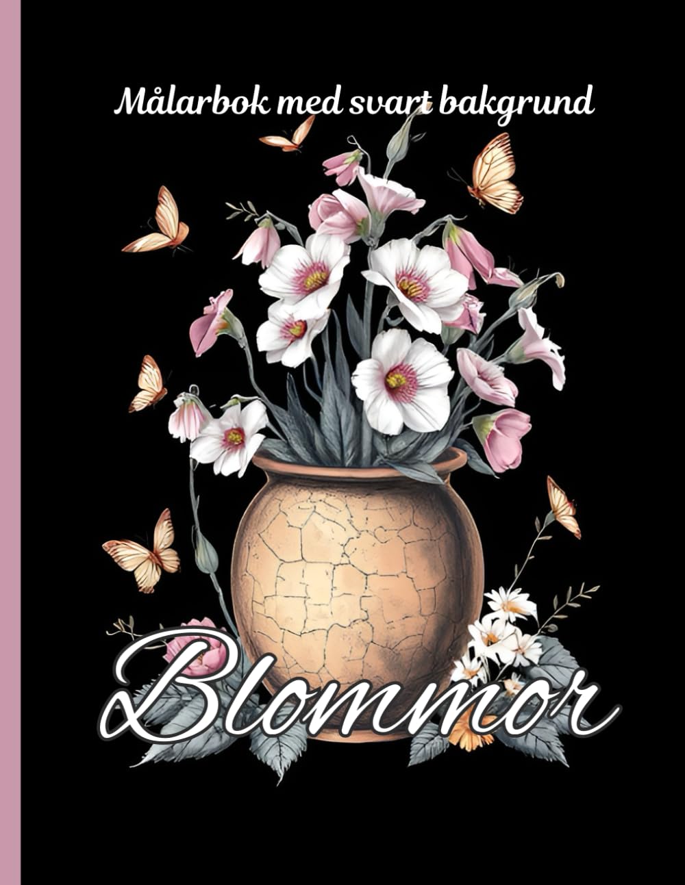 Målarbok med svart bakgrund: Blommor: Avkopplande målarbilder för vuxna (Swedish Edition) baixar livro de graça