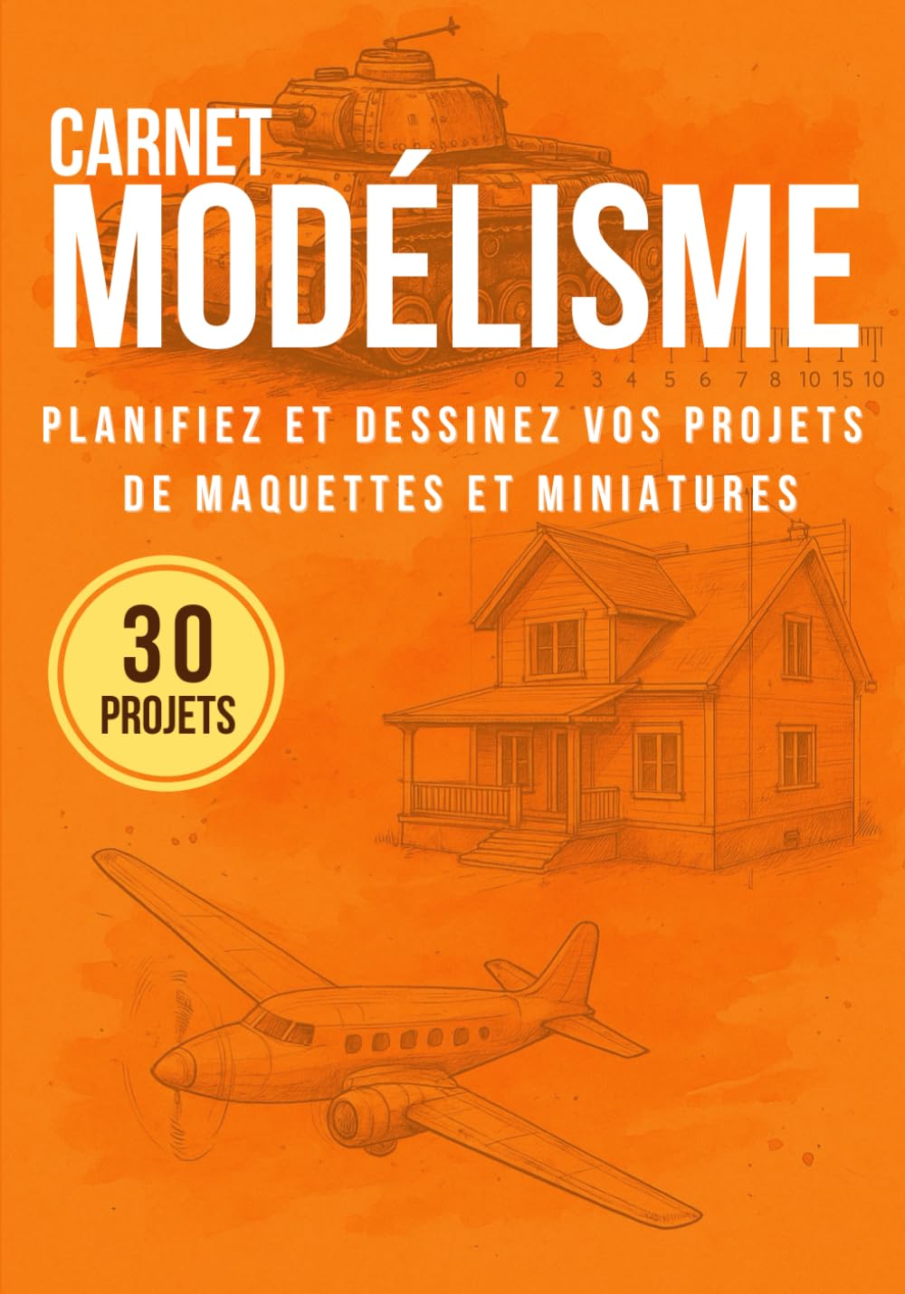ler totalmente Carnet Modélisme: Planifiez et dessinez vos projets de maquettes, miniatures et décors créatifs (ferroviaire, militaire, avion, personnage…)