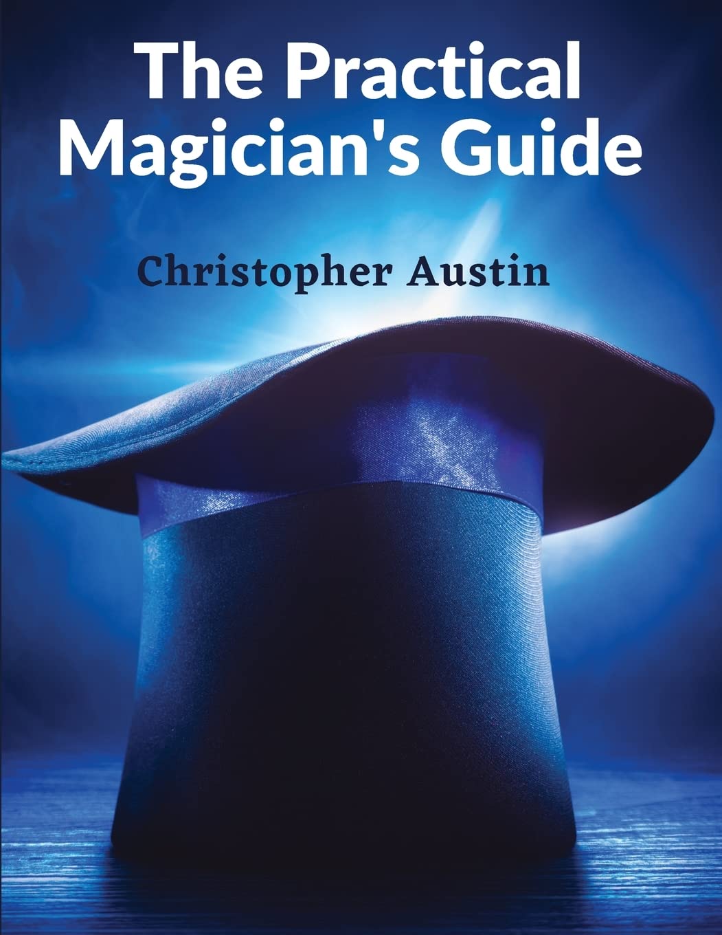 capítulo por capítulo baixar The Practical Magician's Guide: A Manual of Fireside Magic and Conjuring Illusions