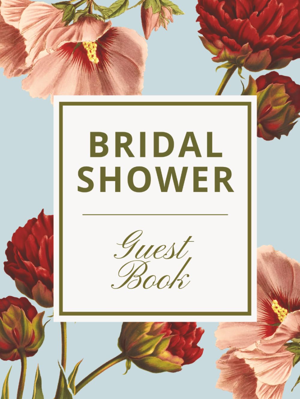 Bridal Shower Guest Book: Dusty Blue & Red Floral Hardcover Memory Keepsake Journal for Guests to Sign In and Record Marriage Advice, Wedding Wishes,... & Photo Pages to Celebrate New Bride to Be baixar livro de graça