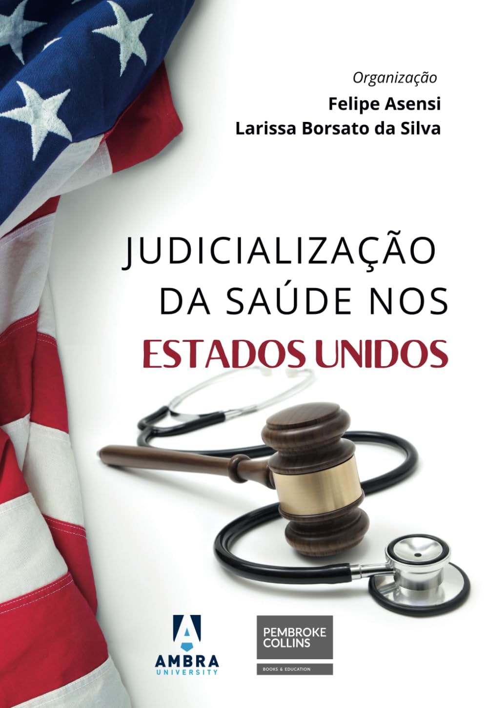 capítulo por capítulo baixar Judicialização da saúde nos Estados Unidos (Portuguese Edition)