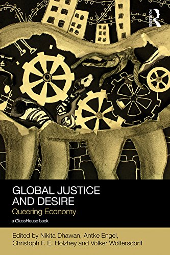 Global Justice and Desire: Queering Economy (Social Justice) (English Edition) baixar livro de graça