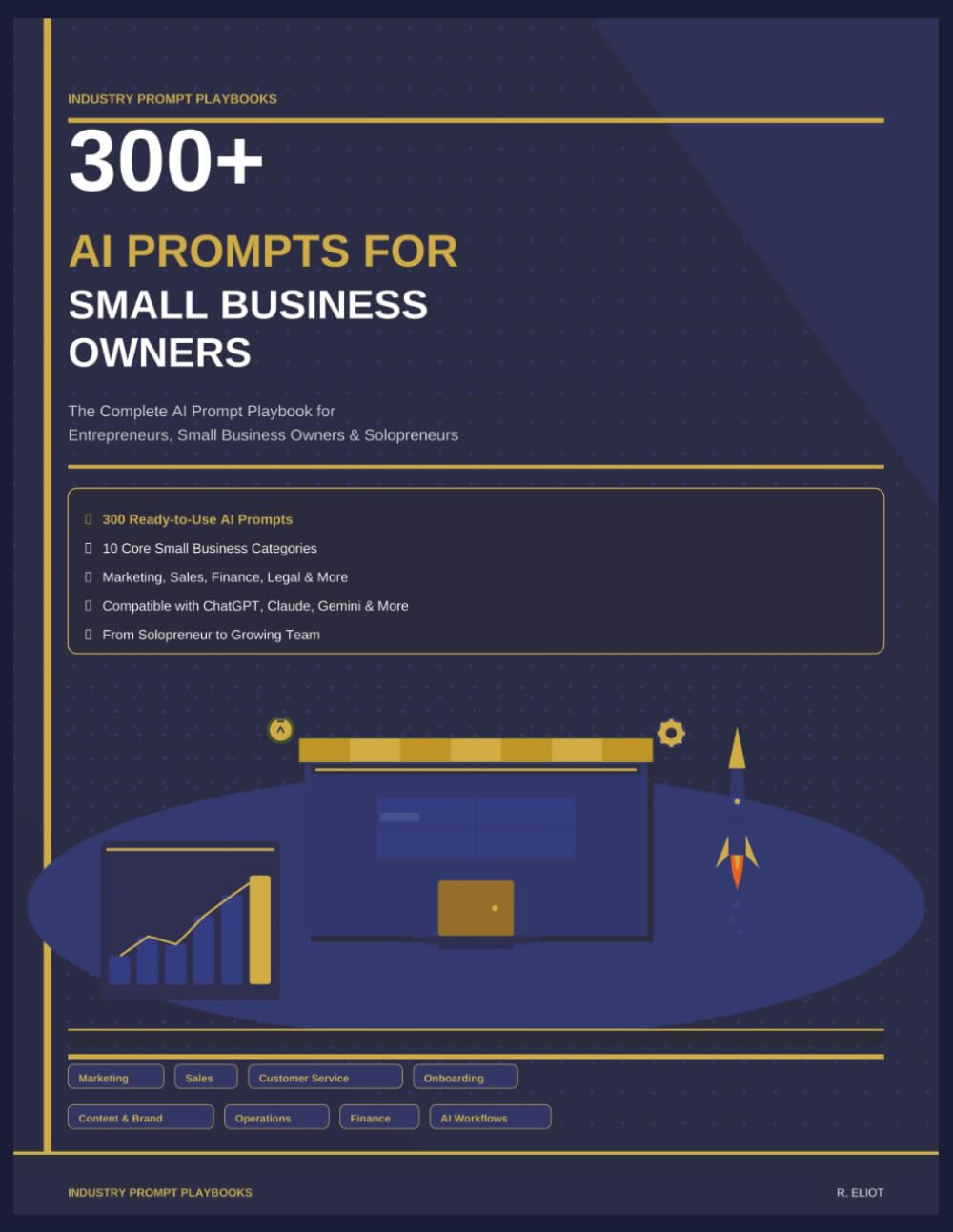 capítulo por capítulo baixar 300+ AI Prompts for Small Business Owners: The Complete AI Prompt Playbook for Entrepreneurs, Founders & Independent Business Owners