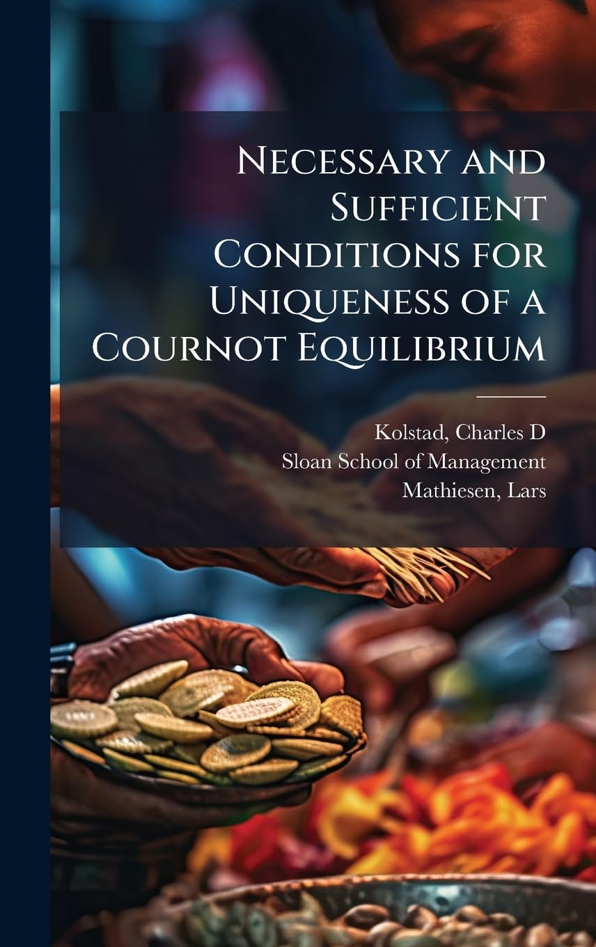 capítulo por capítulo baixar Necessary and Sufficient Conditions for Uniqueness of a Cournot Equilibrium