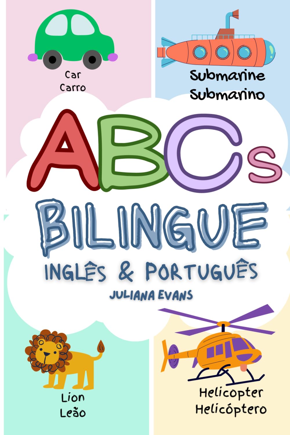 ABCs Bilingue - Inglês e Português (English & Portuguese) (Portuguese Edition) baixar livro de graça