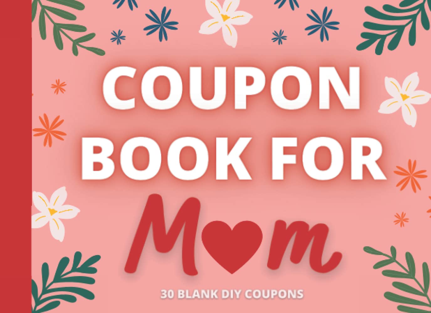 capítulo por capítulo baixar Coupon Book For Mom: Blank DIY Coupons For A Mother From Her Kids/Fillable Vouchers For Mother's Day, Birthday, Christmas