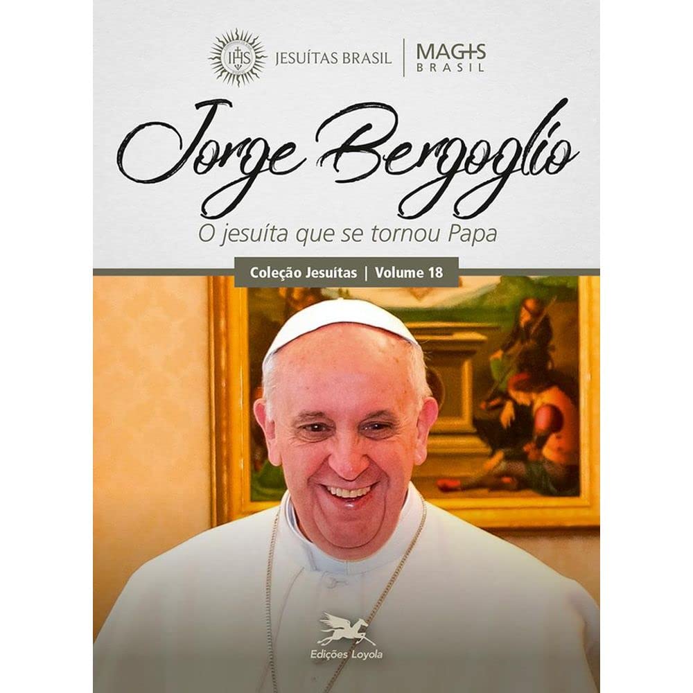 Jorge Bergoglio: O jesuíta que se tornou Papa baixar o livro de graça