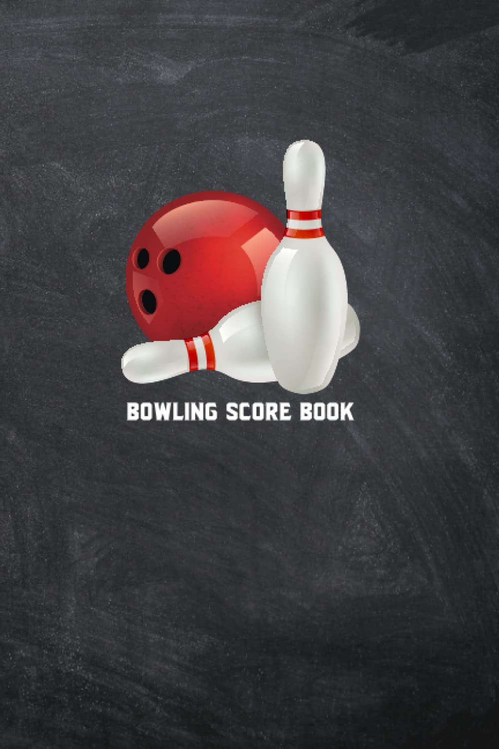 Bowling Score Book: Record Notebook: 6x9 Inches Bowling Score Book for Tracking Scores and Record. Track your Scores and Performance. A Great Gift for Bowlers baixar livro de graça