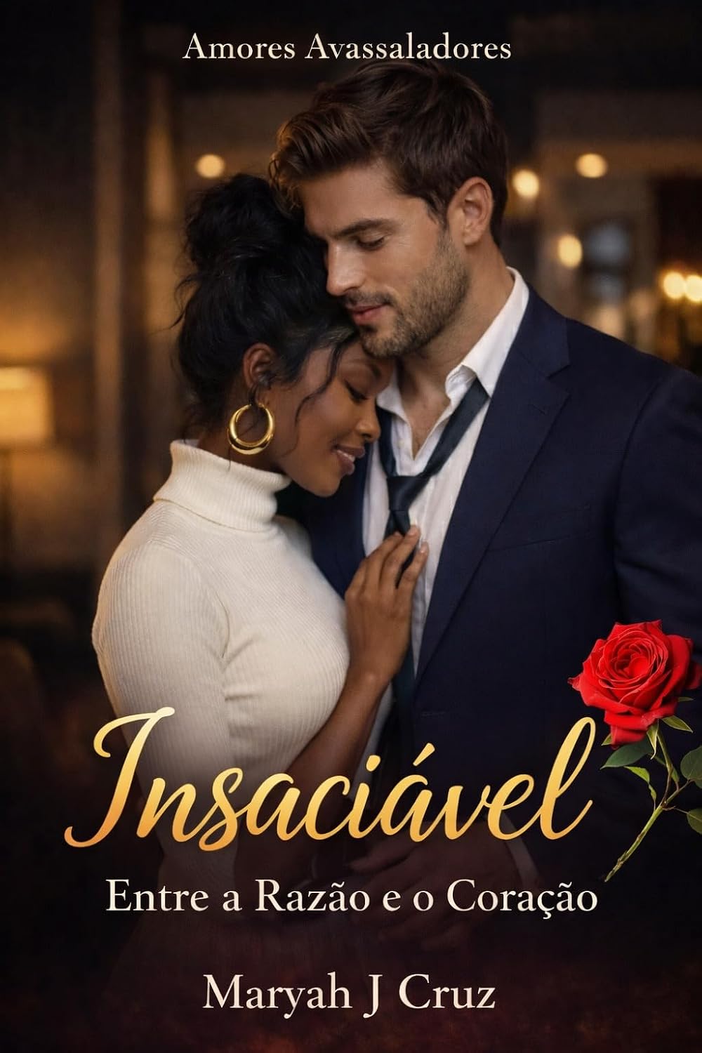 Insaciável: Entre a Razão e o Coração - O CEO Proibido (Amores Avassaladores) baixar livro de graça