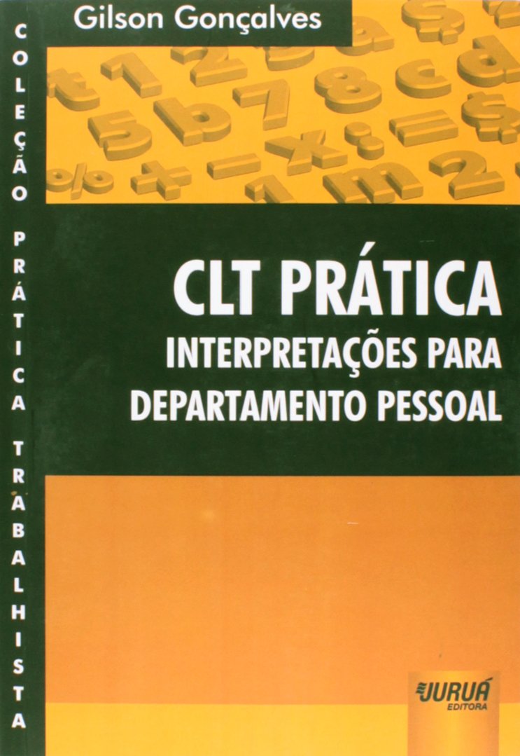 CLT Prática - Interpretações para Departamento Pessoal: Coleção Prática trabalhista baixar livro de graça