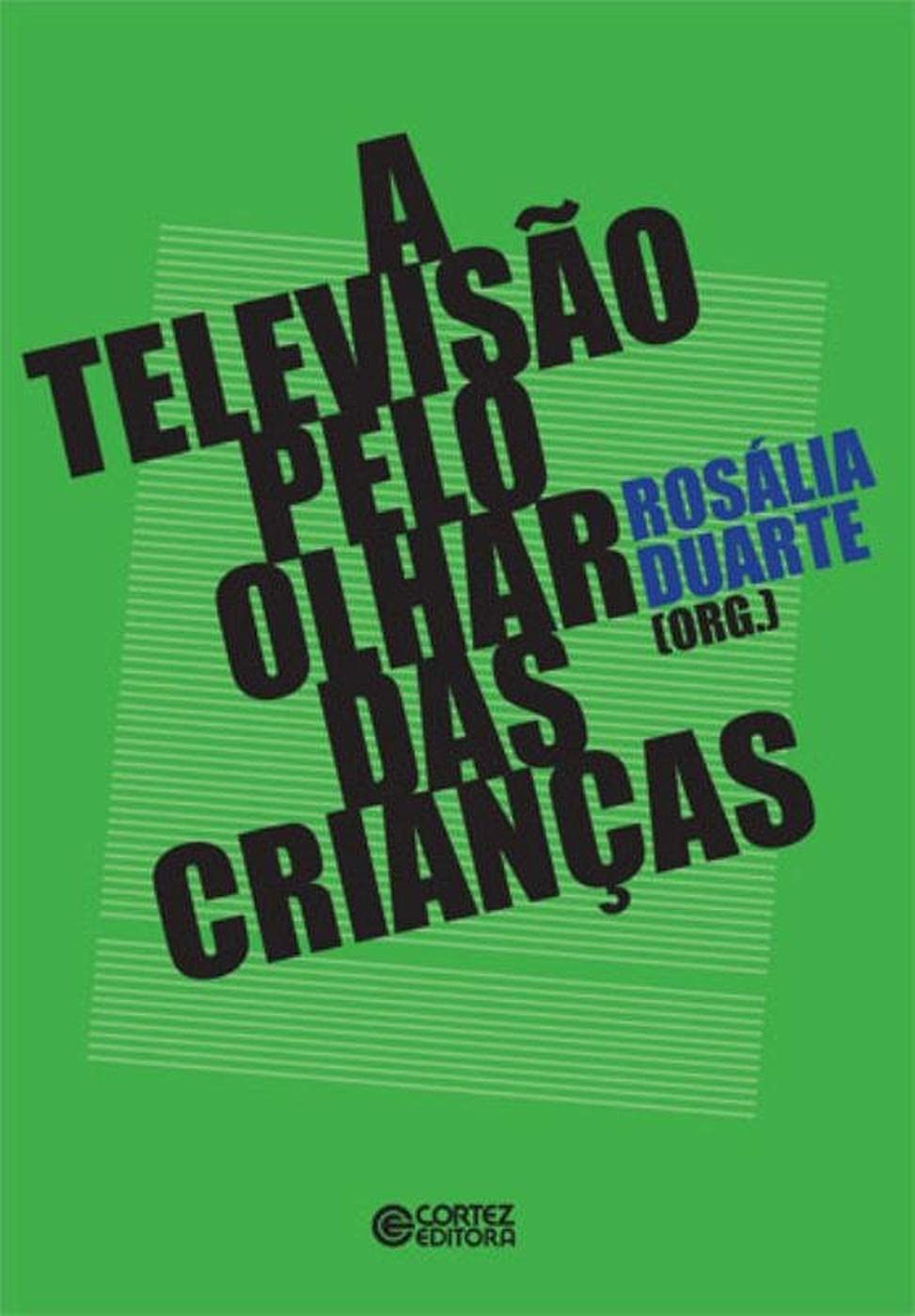 A televisão pelo olhar das crianças baixar o livro de graça