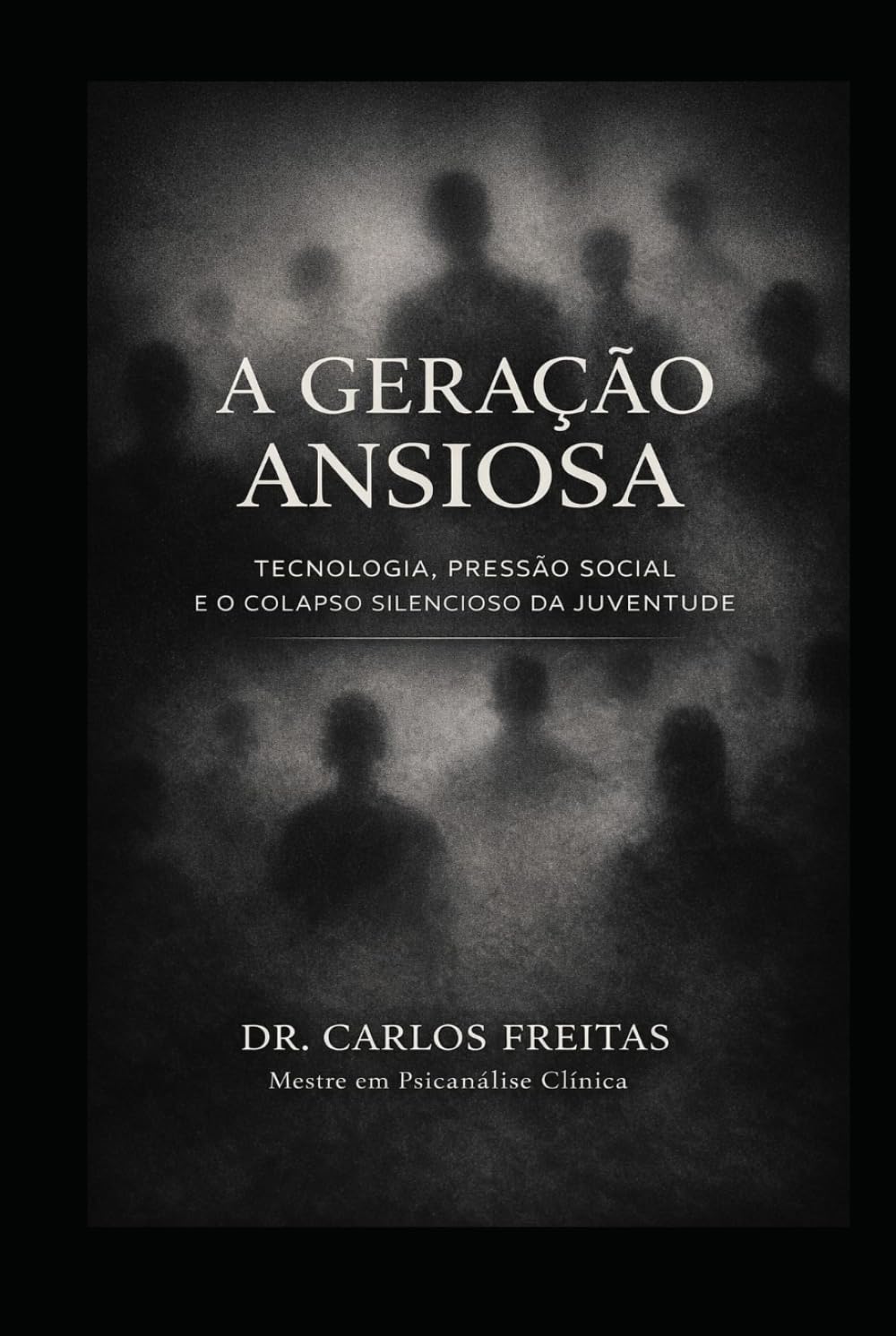 A Geração Ansiosa: Tecnologia, Pressão Social e o Colapso Silencioso da Juventude (Portuguese Edition) baixar o livro de graça