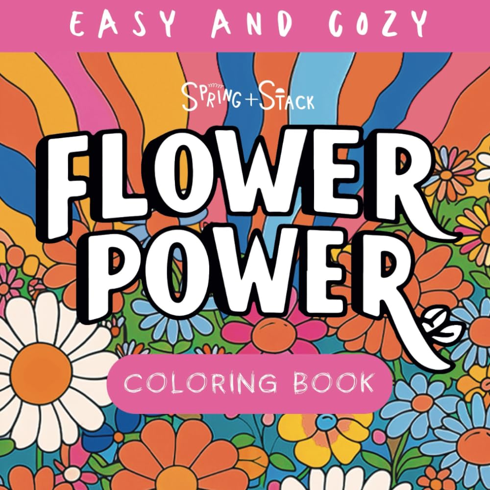Flower Power Large Print Coloring Book for Adults and Kids: Big, Bold and Easy 60s and 70s Retro Floral Designs for Cozy Coloring - Relaxation, Mindfulness and Stress Relief baixar livro de graça